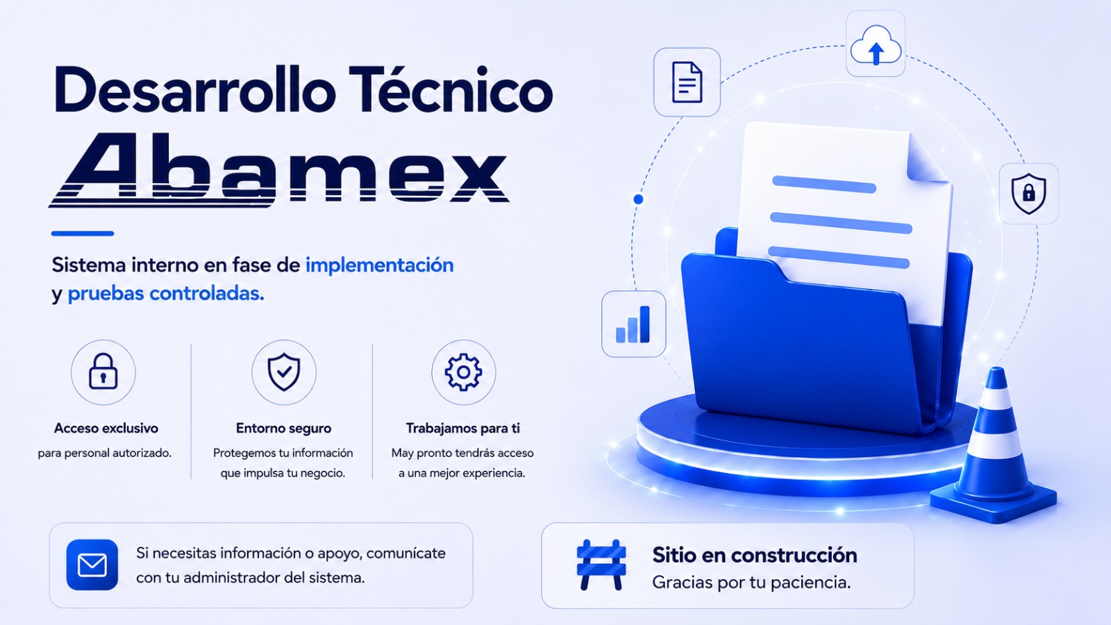 Sistema interno en fase de implementación y pruebas